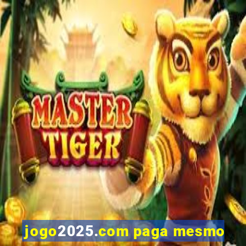 jogo2025.com paga mesmo